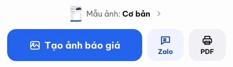Thanh thao tác trong app: Tạo ảnh báo giá, Zalo và PDF